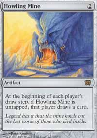 Howling Mine