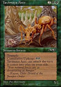 Yavimaya Ants