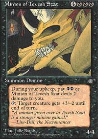 Minion of Tevesh Szat
