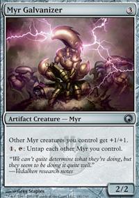Myr Galvanizer